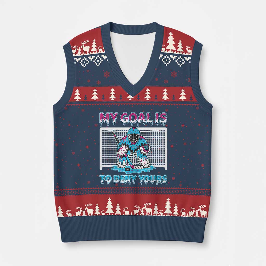 My Goal Is To Deny Yours V-Neck Knit Sweater Vest Goalie Hockey Drip Art Gift TS12 Navy Red Print Your Wear