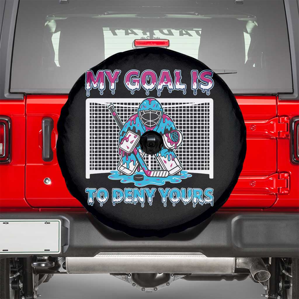 My Goal Is To Deny Yours Spare Tire Cover Goalie Hockey Drip Art Gift TS12 Black Print Your Wear