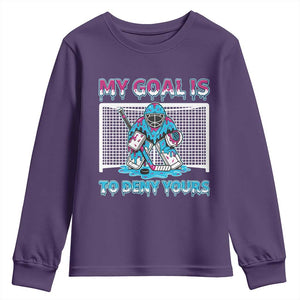 My Goal Is To Deny Yours Youth Sweatshirt Goalie Hockey Drip Art Gift TS12 Purple Print Your Wear