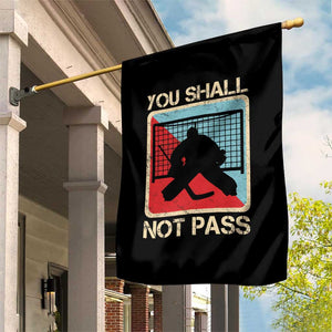 Ice Hockey Goalie Vintage Retro Gift Garden Flag You Shall Not Pass TS12 Print Your Wear