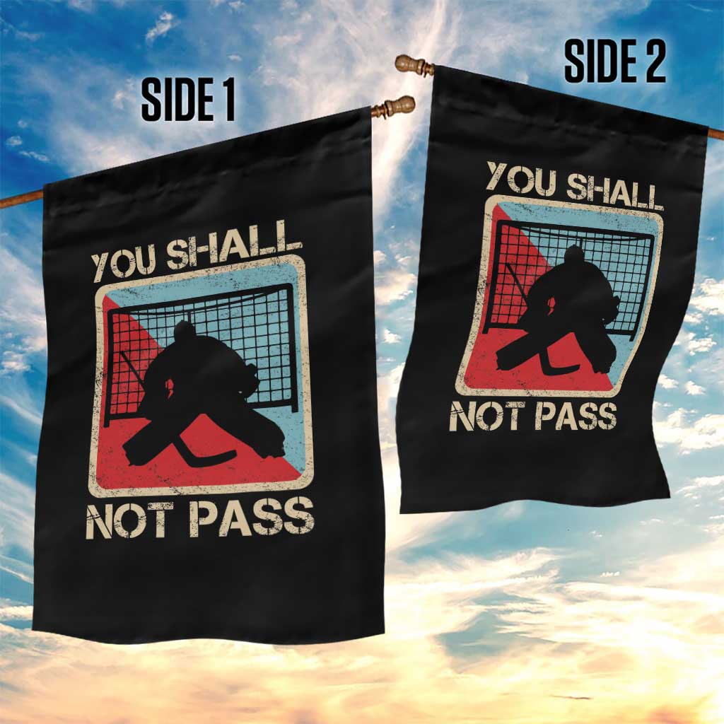 Ice Hockey Goalie Vintage Retro Gift Garden Flag You Shall Not Pass TS12 Print Your Wear