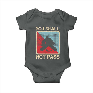 Ice Hockey Goalie Vintage Retro Gift Baby Onesie You Shall Not Pass TS12 Dark Heather Print Your Wear