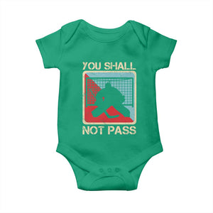 Ice Hockey Goalie Vintage Retro Gift Baby Onesie You Shall Not Pass TS12 Irish Green Print Your Wear