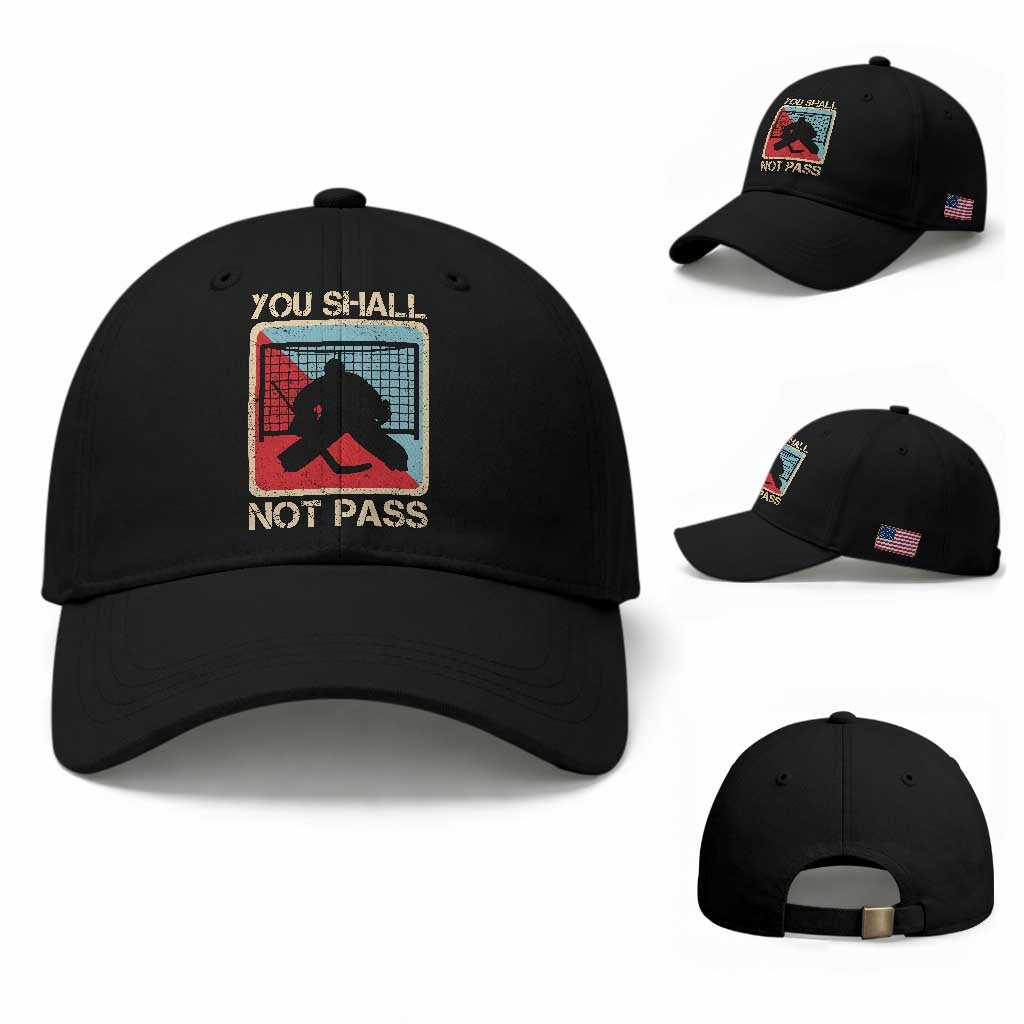 Ice Hockey Goalie Vintage Retro Gift Baseball Cap You Shall Not Pass TS12 Baseball Cap Universal Fit Black Print Your Wear