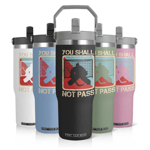 Ice Hockey Goalie Vintage Retro Gift Flip Straw Tumbler You Shall Not Pass TS12 Print Your Wear