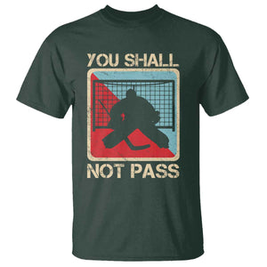 Ice Hockey Goalie Vintage Retro Gift T Shirt You Shall Not Pass TS12 Dark Forest Green Print Your Wear
