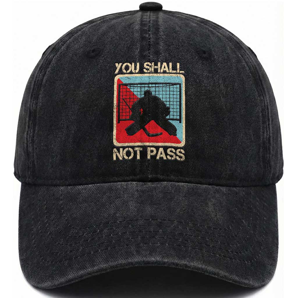 Ice Hockey Goalie Vintage Retro Gift Washed Cotton Baseball Cap You Shall Not Pass TS12 Print Your Wear