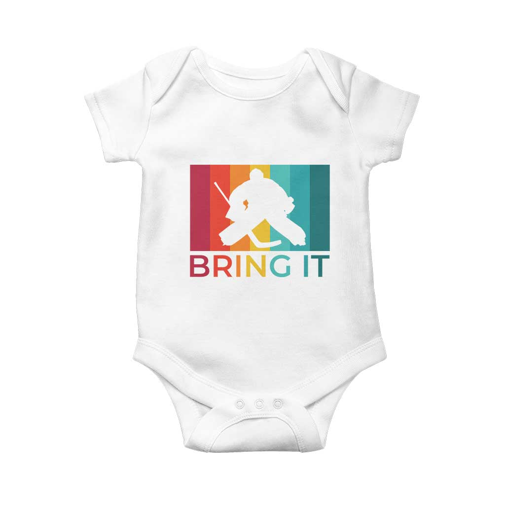 Vintage Ice Hockey Goalie Baby Onesie Bring It Quote Gift For Fan TS12 White Print Your Wear