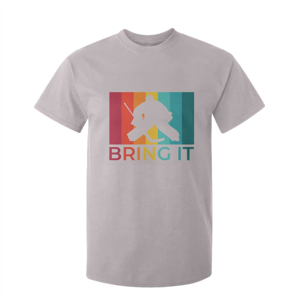 Vintage Ice Hockey Goalie T Shirt For Kid Bring It Quote Gift For Fan TS12 Ice Gray Print Your Wear