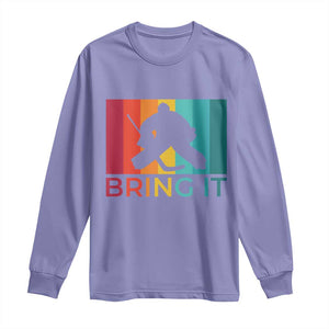 Vintage Ice Hockey Goalie Long Sleeve Shirt Bring It Quote Gift For Fan TS12 Violet Print Your Wear