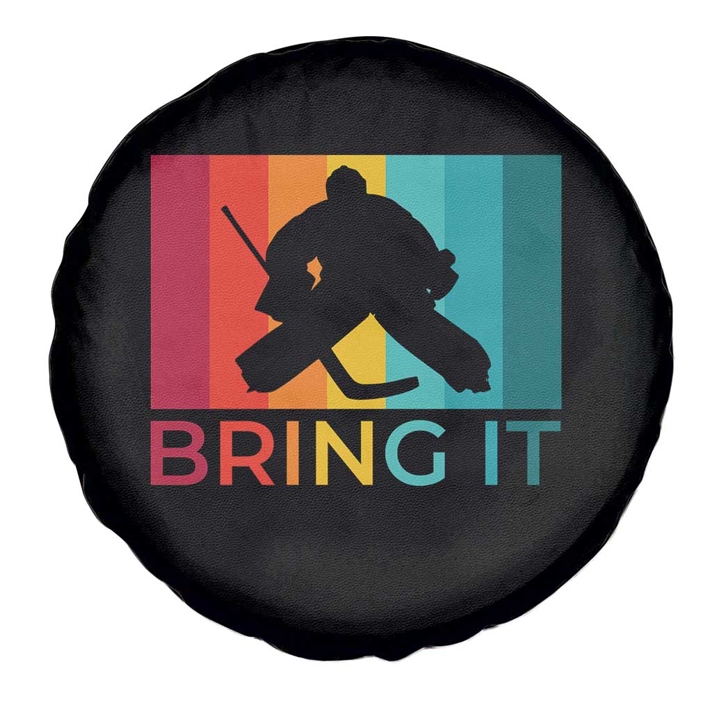 Vintage Ice Hockey Goalie Spare Tire Cover Bring It Quote Gift For Fan TS12 Print Your Wear