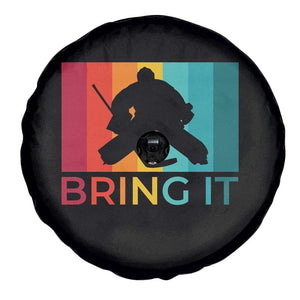 Vintage Ice Hockey Goalie Spare Tire Cover Bring It Quote Gift For Fan TS12 Print Your Wear