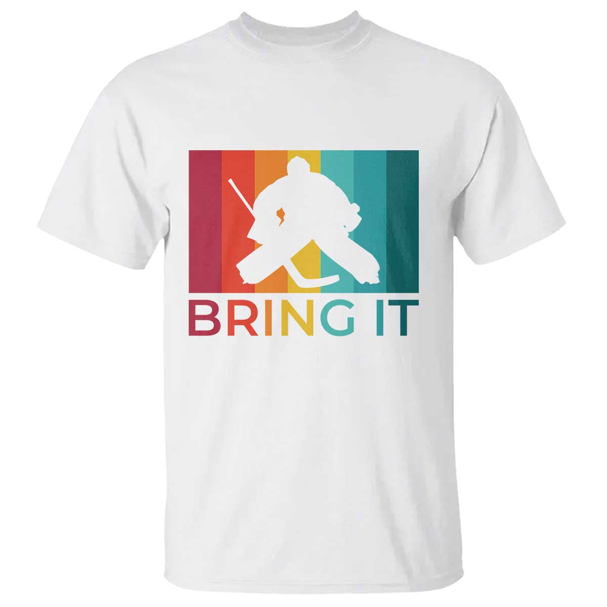 Vintage Ice Hockey Goalie T Shirt Bring It Quote Gift For Fan TS12 White Print Your Wear