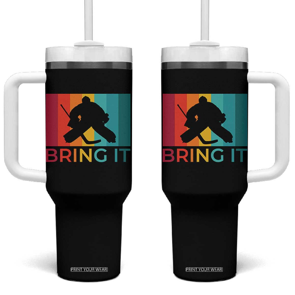 Vintage Ice Hockey Goalie Tumbler With Handle Bring It Quote Gift For Fan TS12 One Size: 40 oz Black Print Your Wear