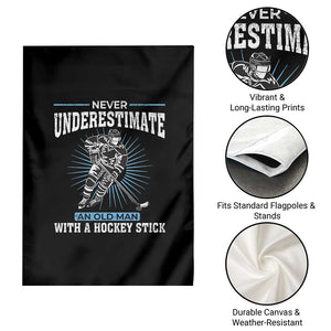 Never Underestimate An Old Man With A Hockey Stick Garden Flag Ice Hockey Gift TS12 Print Your Wear