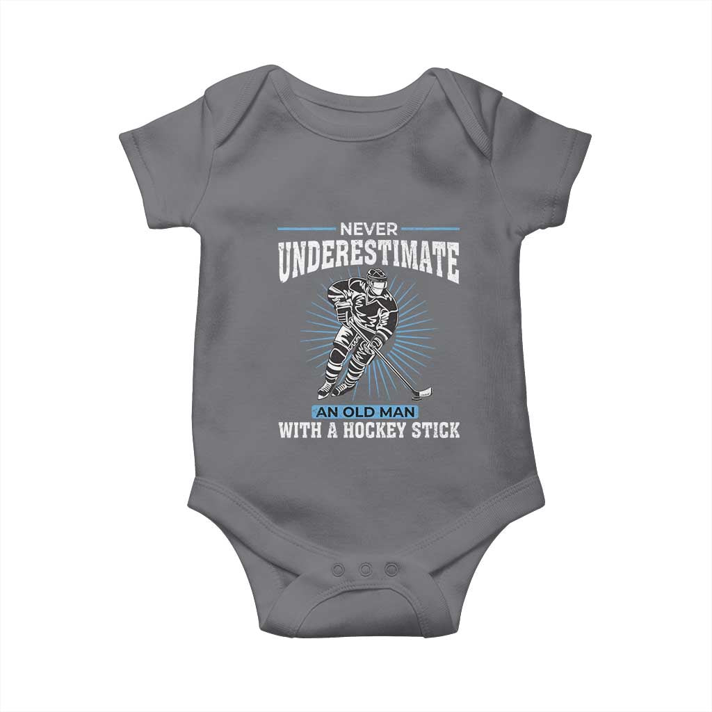 Never Underestimate An Old Man With A Hockey Stick Baby Onesie Ice Hockey Gift TS12 Charcoal Print Your Wear