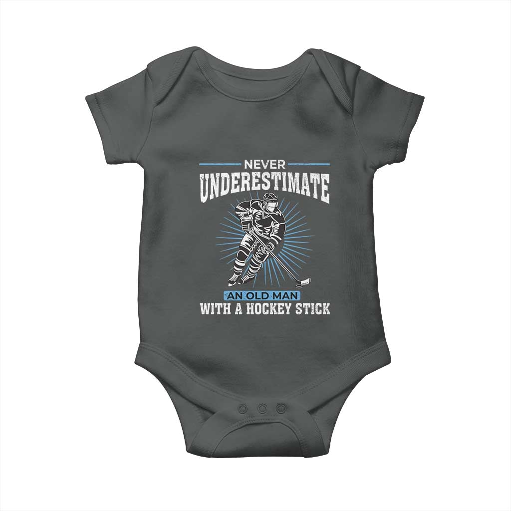 Never Underestimate An Old Man With A Hockey Stick Baby Onesie Ice Hockey Gift TS12 Dark Heather Print Your Wear