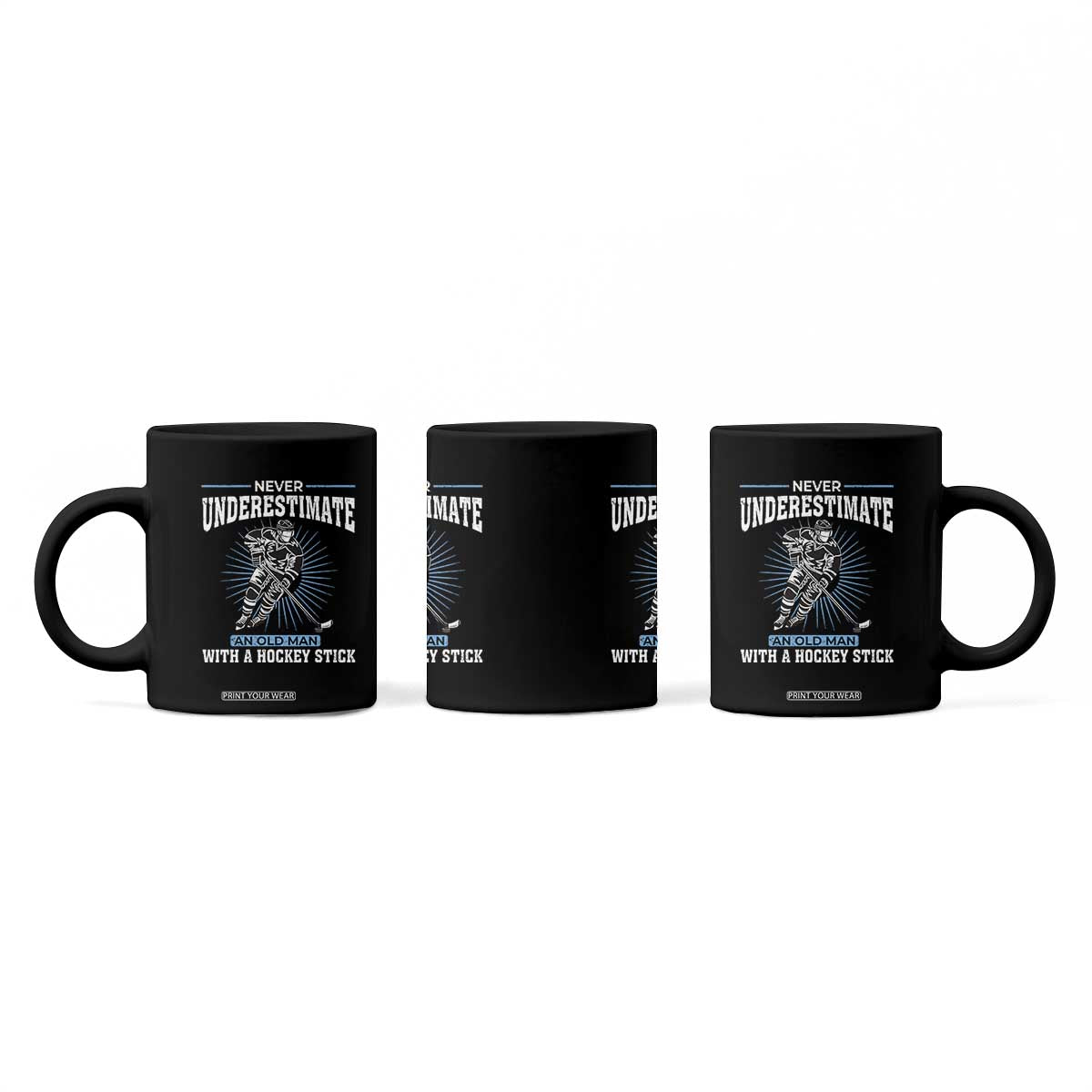 Never Underestimate An Old Man With A Hockey Stick Coffee Mug Ice Hockey Gift TS12 Print Your Wear