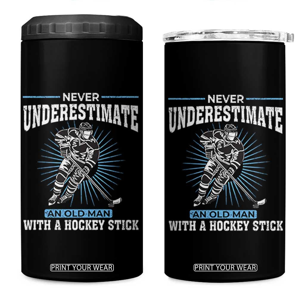Never Underestimate An Old Man With A Hockey Stick 4 in 1 Can Cooler Tumbler Ice Hockey Gift TS12 One Size: 16 oz Black Print Your Wear