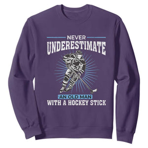 Never Underestimate An Old Man With A Hockey Stick Sweatshirt Ice Hockey Gift TS12 Purple Print Your Wear