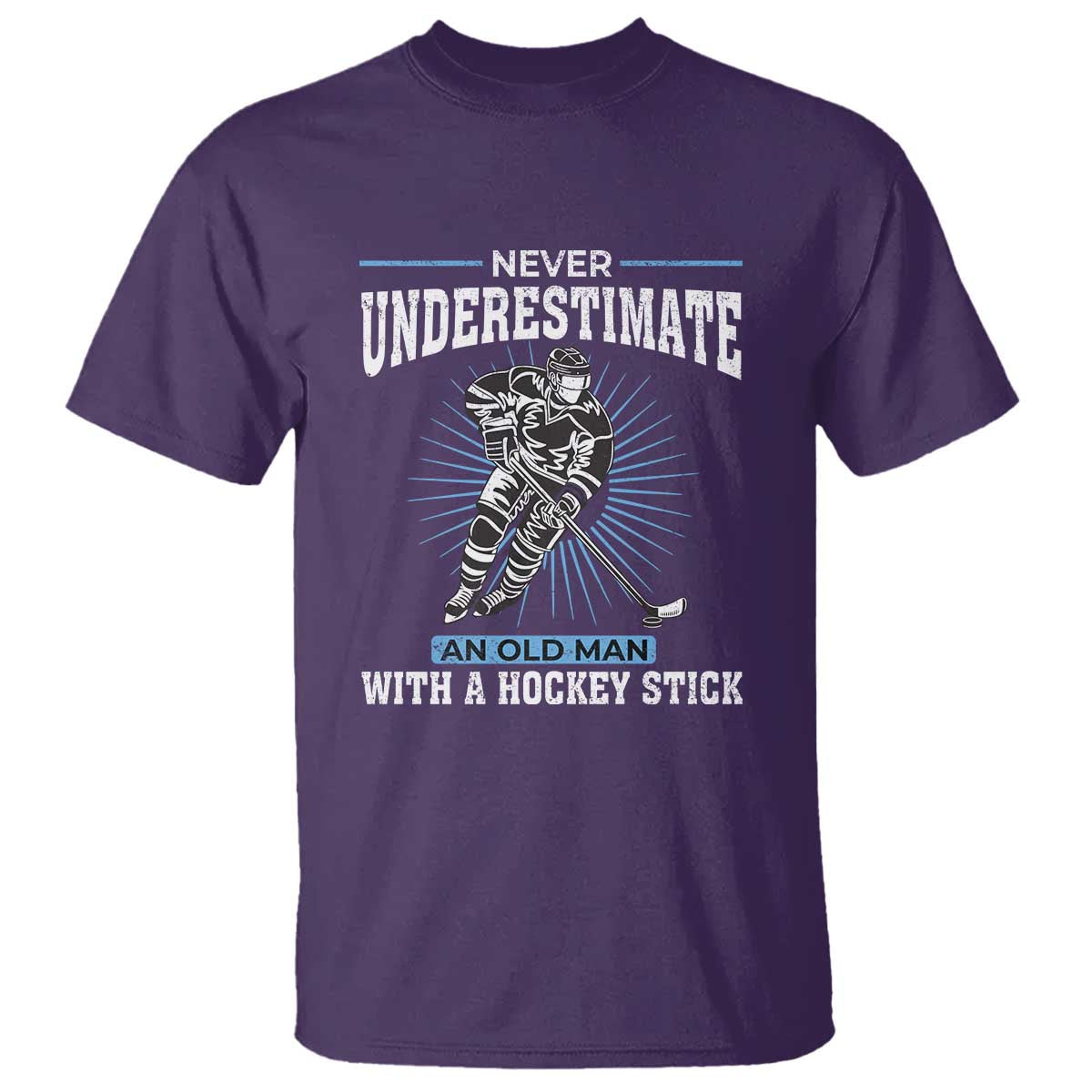 Never Underestimate An Old Man With A Hockey Stick T Shirt Ice Hockey Gift TS12 Purple Print Your Wear