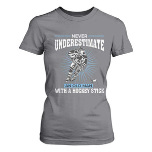 Never Underestimate An Old Man With A Hockey Stick T Shirt For Women Ice Hockey Gift TS12 Charcoal Print Your Wear