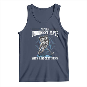 Never Underestimate An Old Man With A Hockey Stick Tank Top Ice Hockey Gift TS12 Navy Print Your Wear