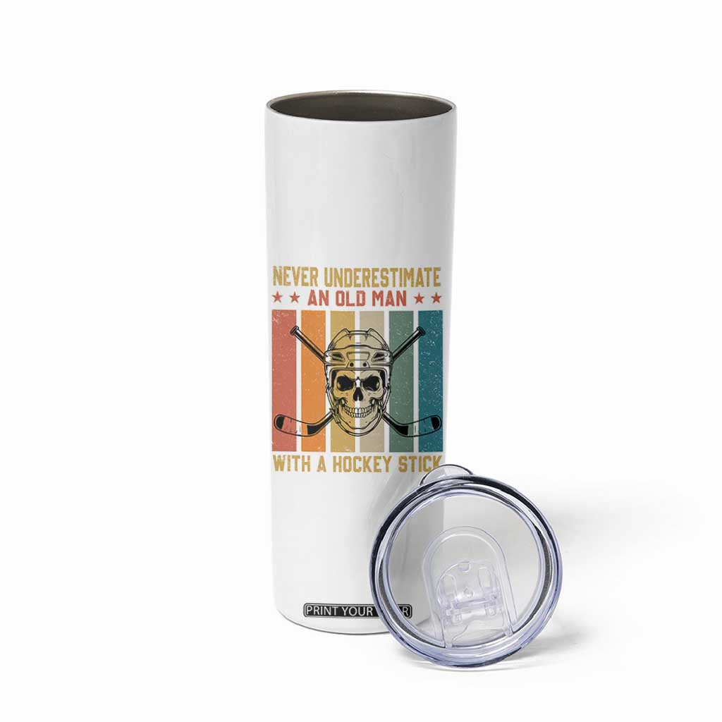 Retro Ice Hockey Player Skinny Tumbler Funny Never Underestimate An Old Man TS12 Print Your Wear