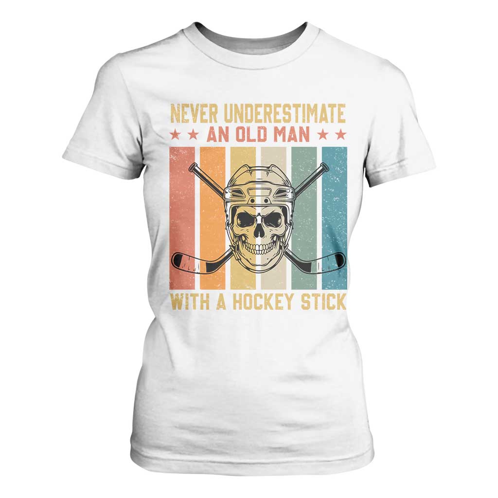 Retro Ice Hockey Player T Shirt For Women Funny Never Underestimate An Old Man TS12 White Print Your Wear