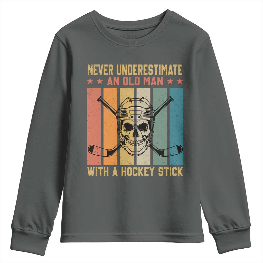 Retro Ice Hockey Player Youth Sweatshirt Funny Never Underestimate An Old Man TS12 Dark Heather Print Your Wear
