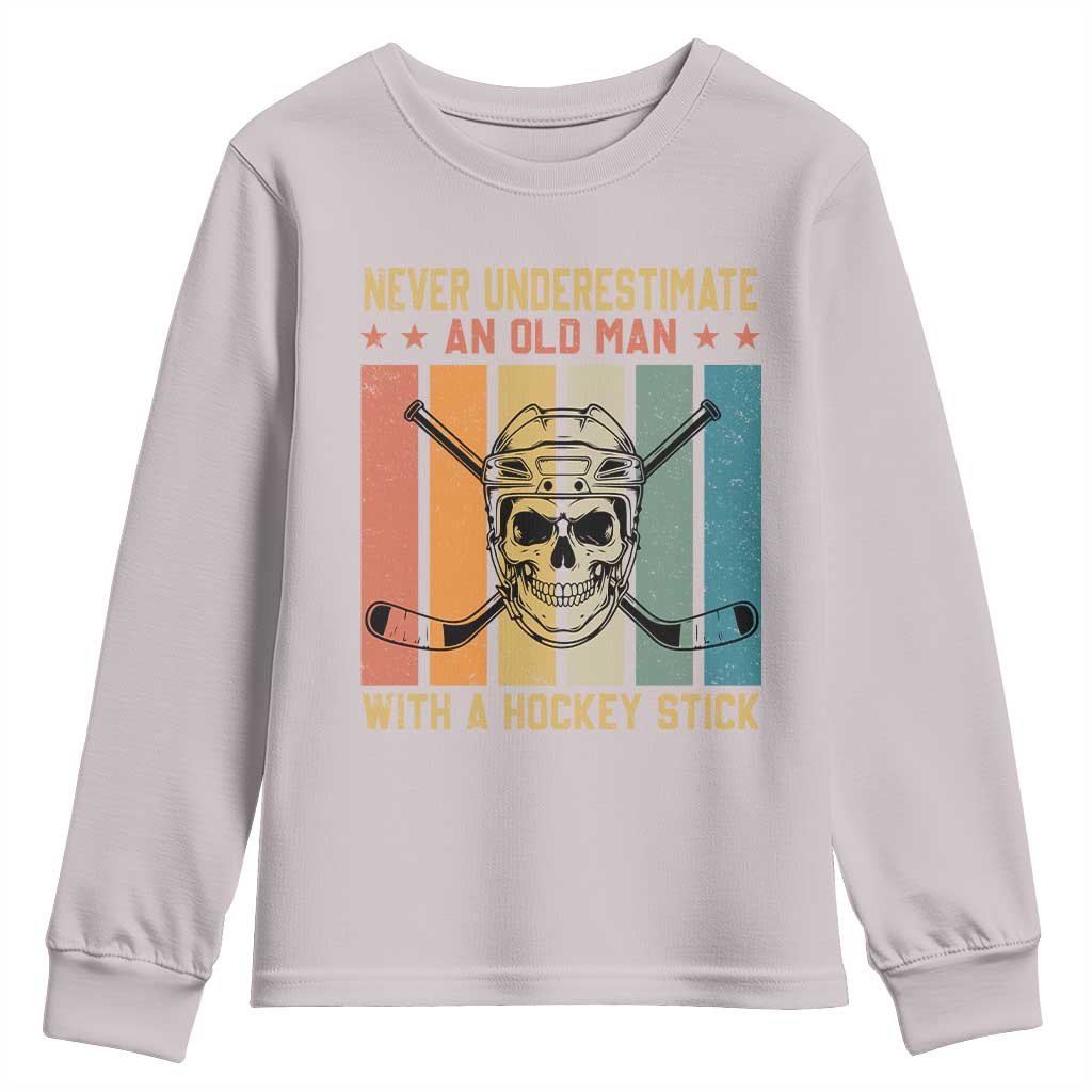 Retro Ice Hockey Player Youth Sweatshirt Funny Never Underestimate An Old Man TS12 Ice Gray Print Your Wear