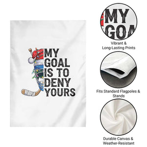 My Goal Is To Deny Yours Garden Flag Ice Hockey Helmet Christmas Gift TS12 Print Your Wear