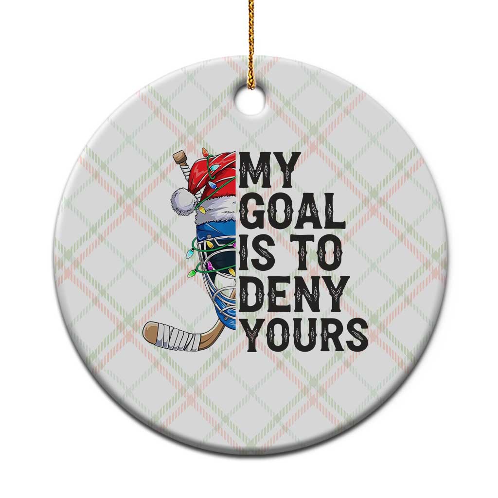 My Goal Is To Deny Yours Ceramic Ornament Ice Hockey Helmet Christmas Gift TS12 1pc Christmas Plaid Print Your Wear