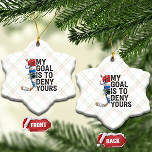My Goal Is To Deny Yours Ceramic Ornament Ice Hockey Helmet Christmas Gift TS12 Print Your Wear