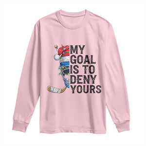 My Goal Is To Deny Yours Long Sleeve Shirt Ice Hockey Helmet Christmas Gift TS12 Light Pink Print Your Wear