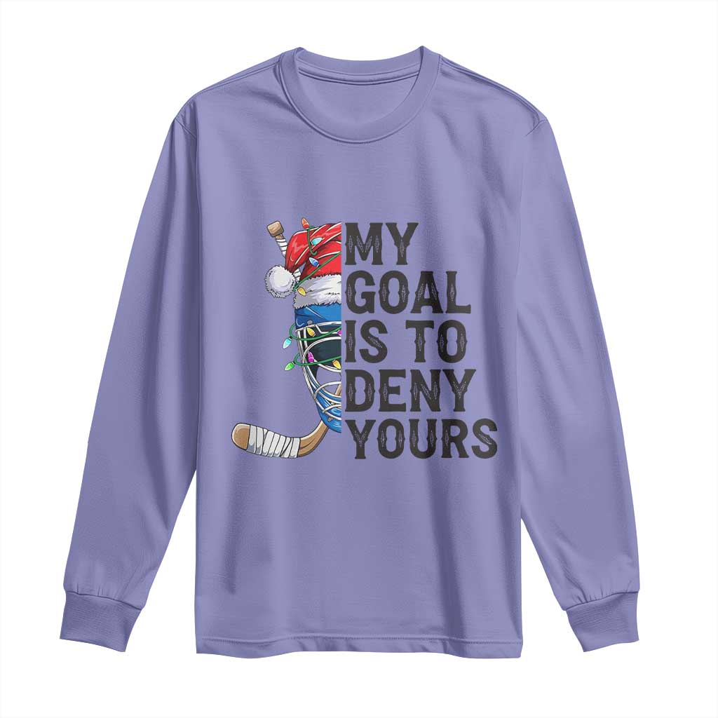My Goal Is To Deny Yours Long Sleeve Shirt Ice Hockey Helmet Christmas Gift TS12 Violet Print Your Wear