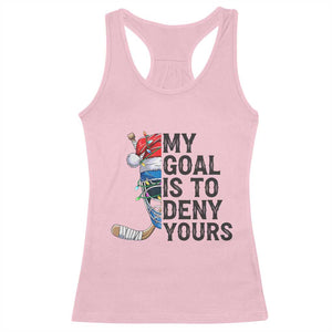 My Goal Is To Deny Yours Racerback Tank Top Ice Hockey Helmet Christmas Gift TS12 Light Pink Print Your Wear