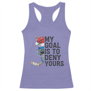 My Goal Is To Deny Yours Racerback Tank Top Ice Hockey Helmet Christmas Gift TS12 Violet Print Your Wear
