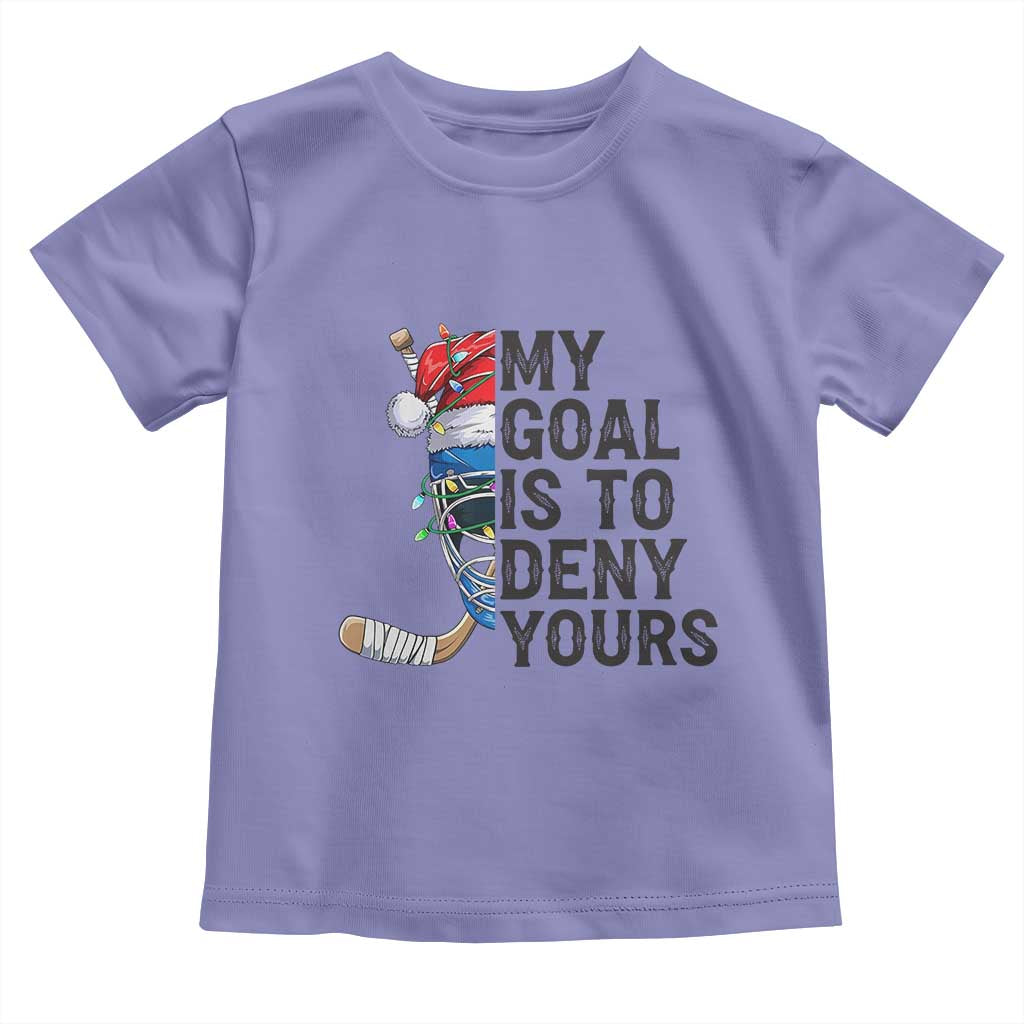 My Goal Is To Deny Yours Toddler T Shirt Ice Hockey Helmet Christmas Gift TS12 Violet Print Your Wear