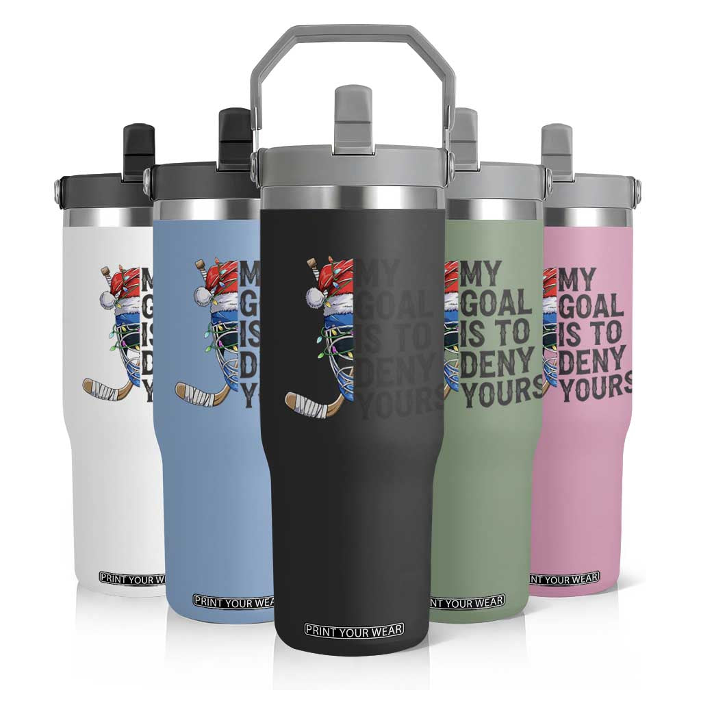 My Goal Is To Deny Yours Flip Straw Tumbler Ice Hockey Helmet Christmas Gift TS12 Print Your Wear
