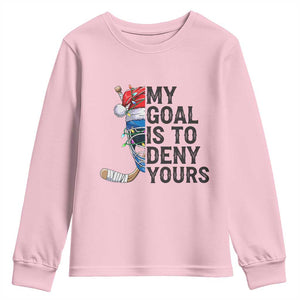 My Goal Is To Deny Yours Youth Sweatshirt Ice Hockey Helmet Christmas Gift TS12 Light Pink Print Your Wear