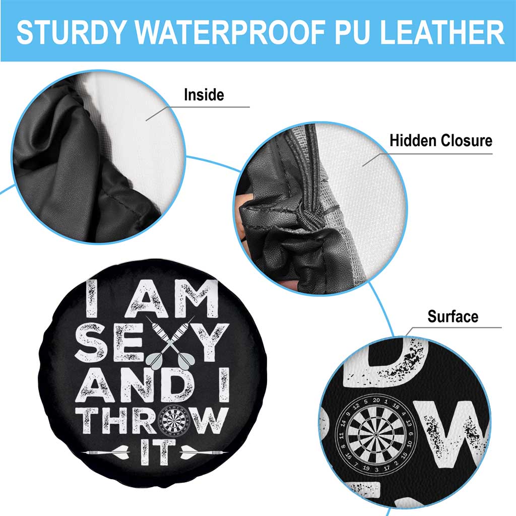 Funny Sexy Dart Player Joke Spare Tire Cover I Am Sexy And I Throw It TS12 Print Your Wear