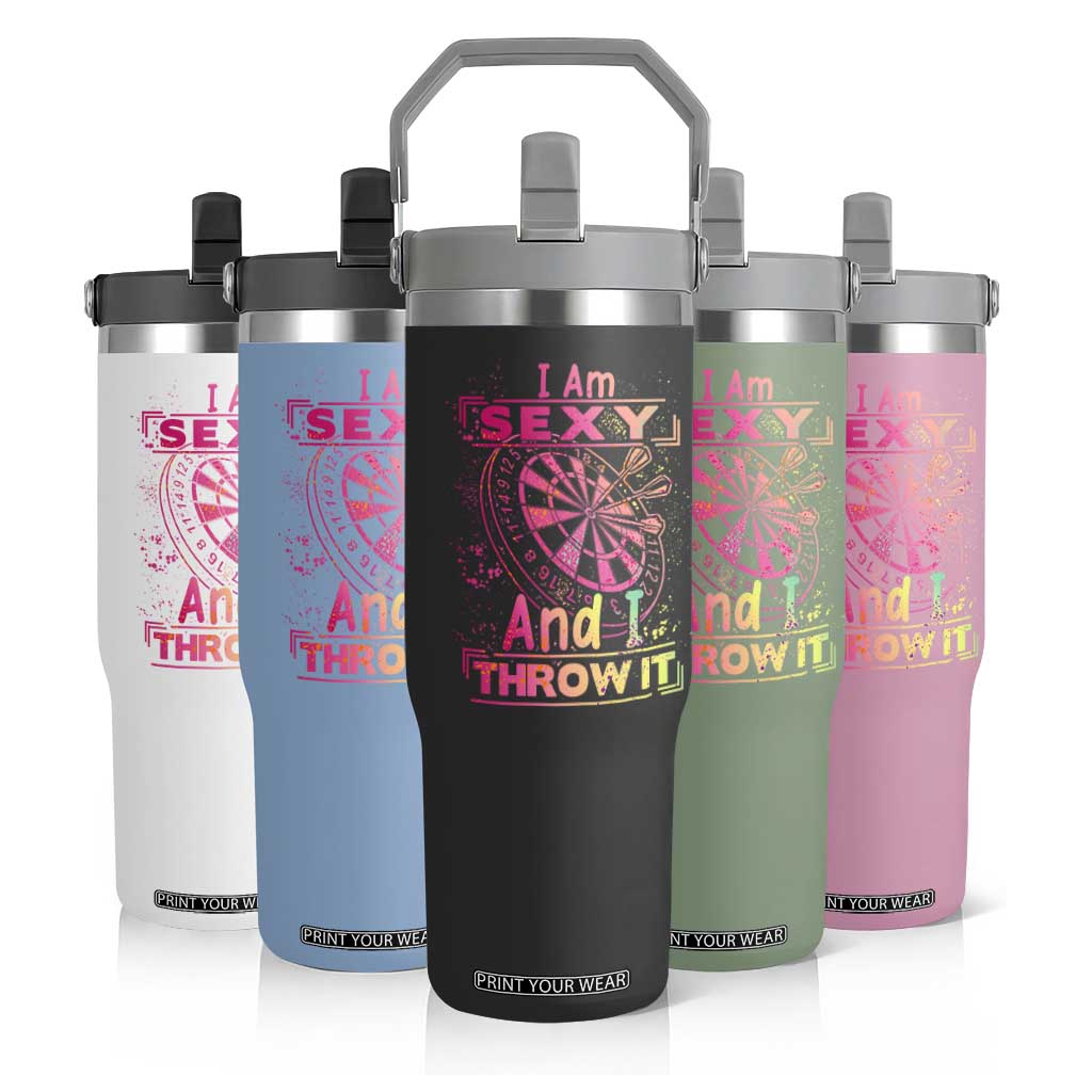 I Am Sexy And I Throw It Flip Straw Tumbler Sexy Dart Player Gift TS12 Print Your Wear