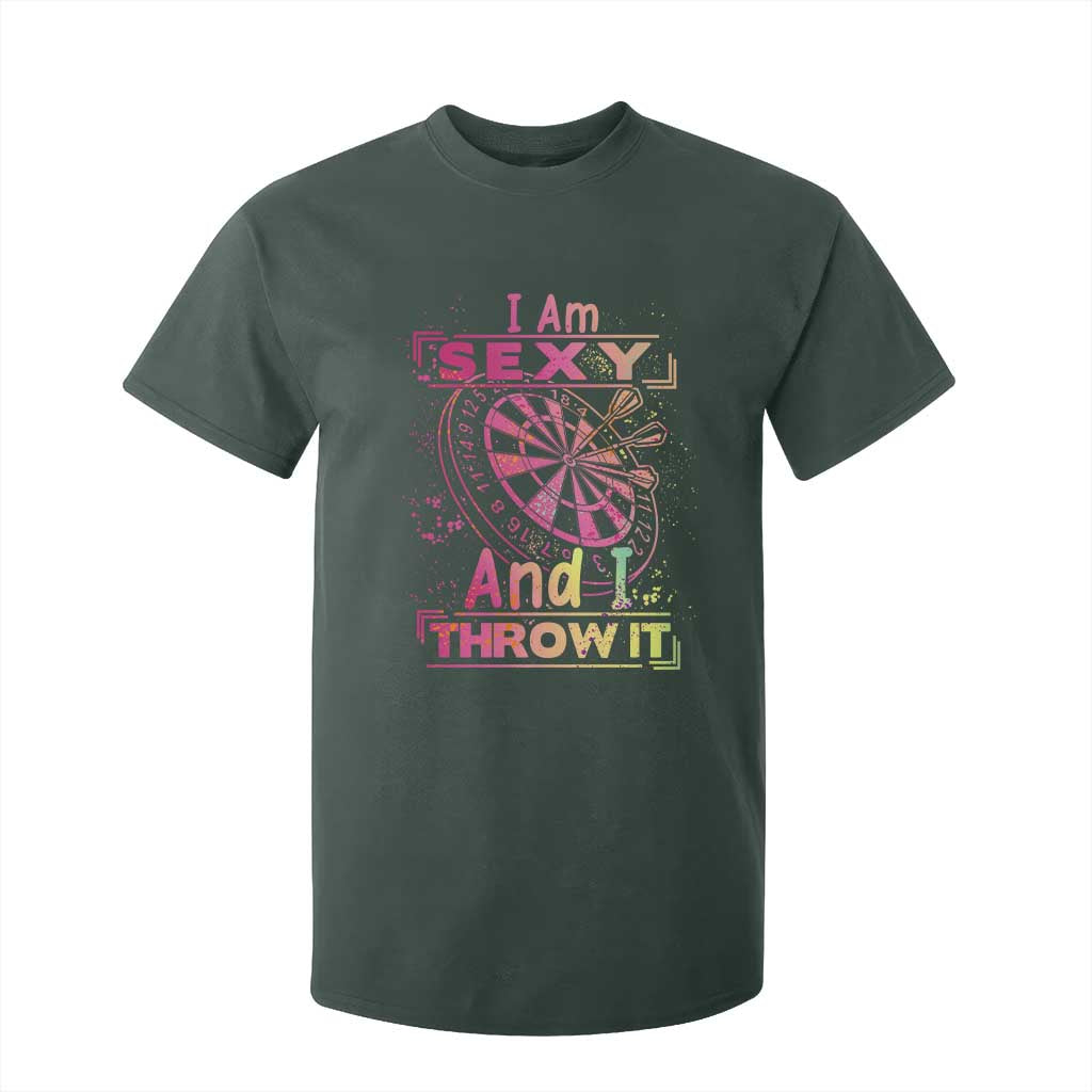 I Am Sexy And I Throw It T Shirt For Kid Sexy Dart Player Gift TS12 Dark Forest Green Print Your Wear