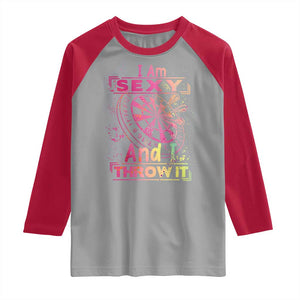 I Am Sexy And I Throw It Raglan Shirt Sexy Dart Player Gift TS12 Sport Gray Red Print Your Wear
