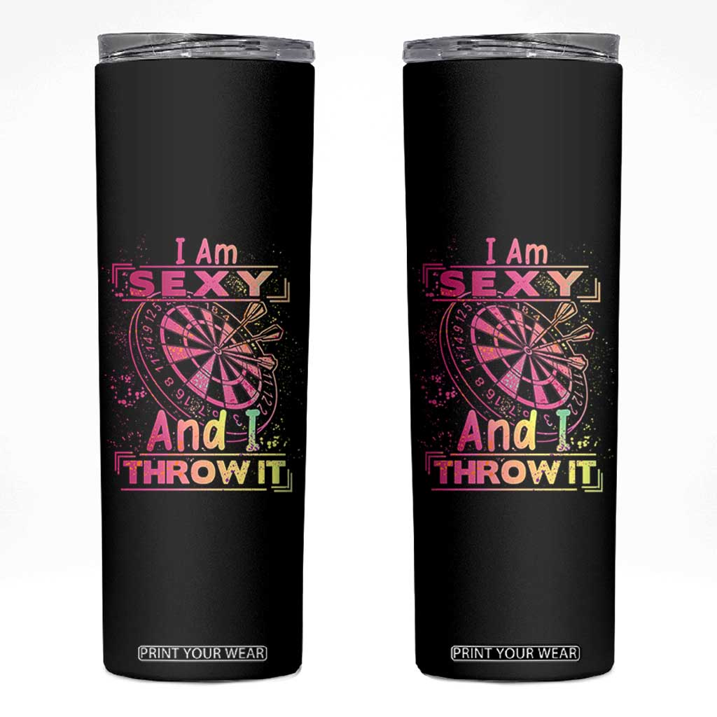 I Am Sexy And I Throw It Skinny Tumbler Sexy Dart Player Gift TS12 Black Print Your Wear