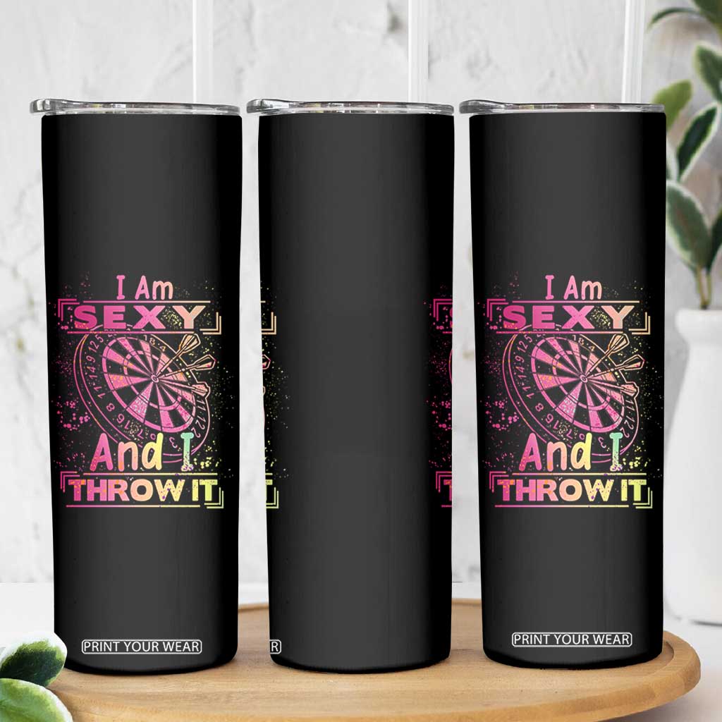 I Am Sexy And I Throw It Skinny Tumbler Sexy Dart Player Gift TS12 Print Your Wear