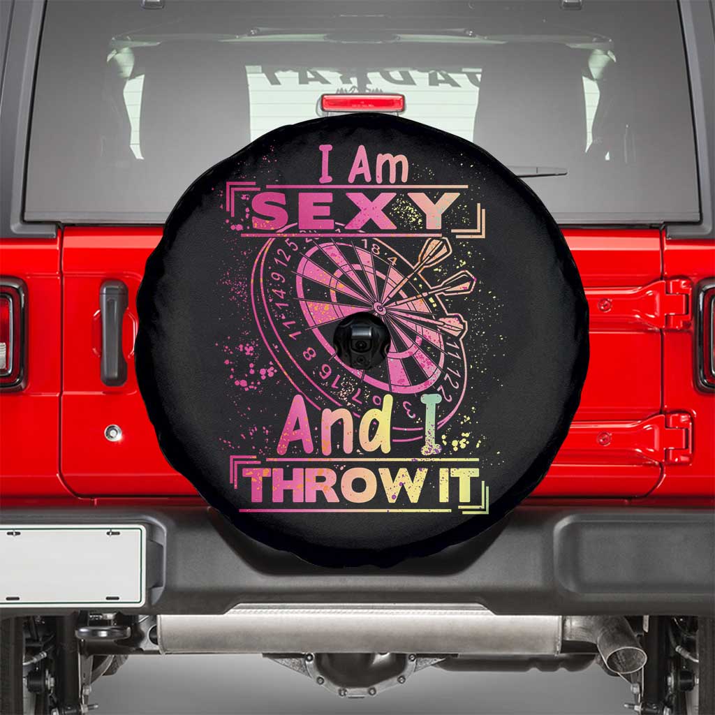 I Am Sexy And I Throw It Spare Tire Cover Sexy Dart Player Gift TS12 Black Print Your Wear