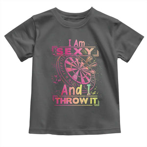 I Am Sexy And I Throw It Toddler T Shirt Sexy Dart Player Gift TS12 Dark Heather Print Your Wear