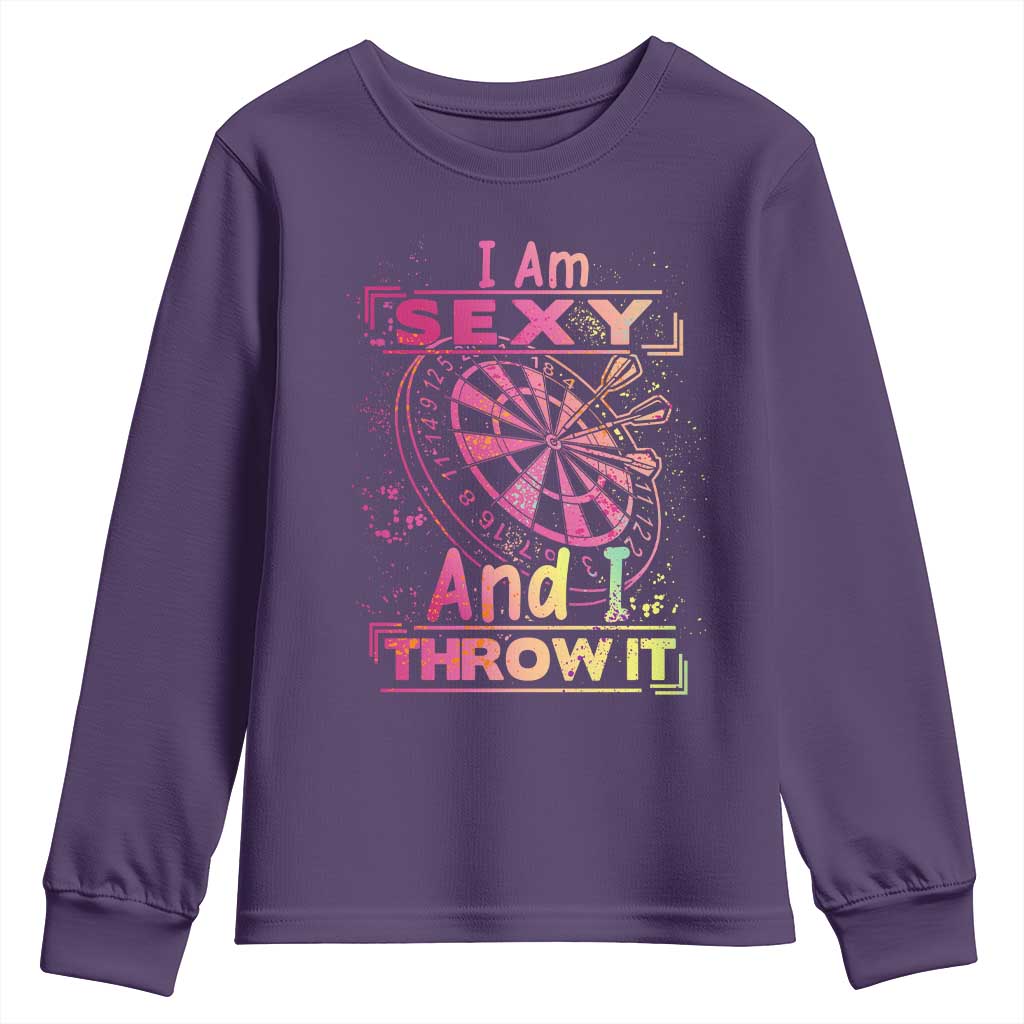 I Am Sexy And I Throw It Youth Sweatshirt Sexy Dart Player Gift TS12 Purple Print Your Wear
